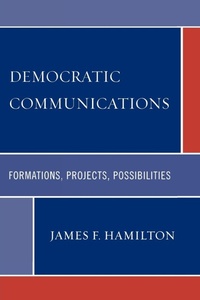 Enlarge image Cover: Democratic Communications - Lexington Books