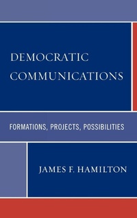 Enlarge image Cover: Democratic Communications - Lexington Books