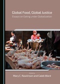 Cover: Global Food, Global Justice - Cambridge Scholars Publishing