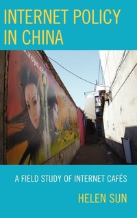 Enlarge image Cover: Internet Policy in China - Lexington Books