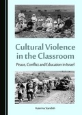 Cover: Cultural Violence in the Classroom - Cambridge Scholars Publishing