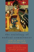Cover: The Sociology of Radical Commitment - Lexington Books