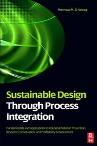 Enlarge image Cover: Sustainable Design Through Process Integration - Butterworth-Heinemann