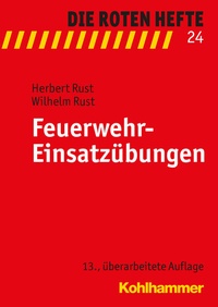 Bild vergrößern Bild: Feuerwehr-Einsatzübungen - Kohlhammer
