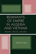 Cover: Remnants of Empire in Algeria and Vietnam - Lexington Books