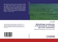 Cover: Biohydrogen production and biosorption of textile dye from wastewater - LAP Lambert Academic Publishing