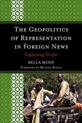 Cover: The Geopolitics of Representation in Foreign News - Lexington Books
