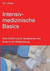Abbildung von: Intensivmedizinische Basics - Books on Demand
