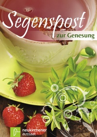 Enlarge image Cover: Segenspost zur Genesung - Neukirchener Verlag