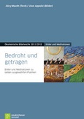 Cover: Bedroht und getragen - Neukirchener Verlag