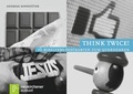 Cover: Think twice! - Neukirchener Verlag