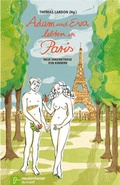 Cover: Adam und Eva lebten in Paris - Neukirchener Verlag