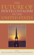Cover: The Future of Pentecostalism in the United States - Lexington Books