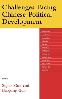 Enlarge image Cover: Challenges Facing Chinese Political Development - Lexington Books