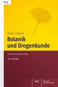 Enlarge image Cover: Botanik und Drogenkunde - Deutscher Apotheker Verlag