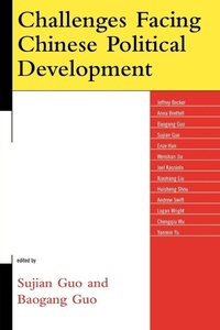 Enlarge image Cover: Challenges Facing Chinese Political Development - Lexington Books