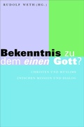 Cover: Bekenntnis zu dem einen Gott? - Vandenhoeck & Ruprecht