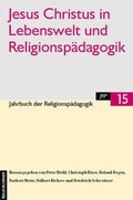 Cover: Jesus Christus in Lebenswelt und Religionsp&auml;dagogik - Vandenhoeck & Ruprecht
