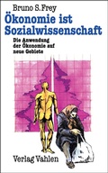 Cover: &Ouml;konomie ist Sozialwissenschaft - Vahlen