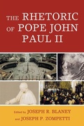 Cover: The Rhetoric of Pope John Paul II - Lexington Books