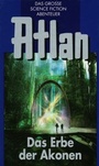 Cover: Atlan 38: Das Erbe der Akonen (Blauband) - PERRY RHODAN digital