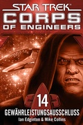 Cover: Star Trek - Corps of Engineers 14: Gew&auml;hrleistungsausschluss - Cross Cult Entertainment