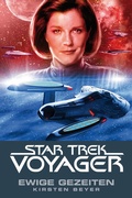 Cover: Star Trek - Voyager 8: Ewige Gezeiten - Cross Cult Entertainment