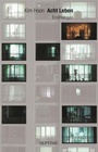 Cover: Acht Leben - Septime Verlag