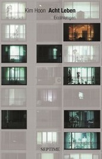 Enlarge image Cover: Acht Leben - Septime Verlag