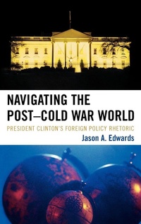 Enlarge image Cover: Navigating the Post-Cold War World - Lexington Books