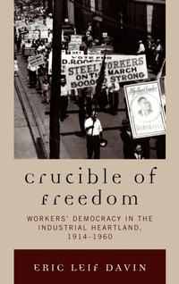 Enlarge image Cover: Crucible of Freedom - Lexington Books