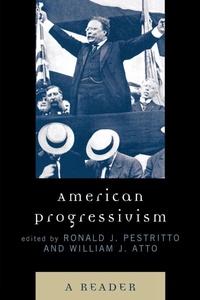 Enlarge image Cover: American Progressivism - Lexington Books