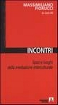 Abbildung von: Incontri - Armando Editore
