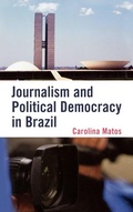Bild: Journalism and Political Democracy in Brazil - Lexington Books