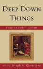 Cover: Deep Down Things - Lexington Books