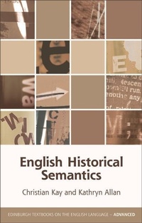 Enlarge image Cover: English Historical Semantics - Edinburgh University Press