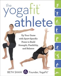 Abbildung von: The YogaFit Athlete - Ballantine Books