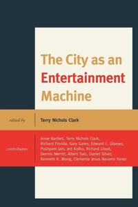 Enlarge image Cover: The City as an Entertainment Machine - Lexington Books