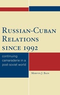 Cover: Russian-Cuban Relations since 1992 - Lexington Books