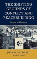 Cover: The Shifting Grounds of Conflict and Peacebuilding - Lexington Books