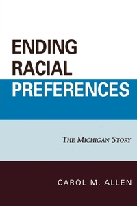 Enlarge image Cover: Ending Racial Preferences - Lexington Books