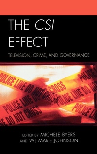 Enlarge image Cover: The CSI Effect - Lexington Books