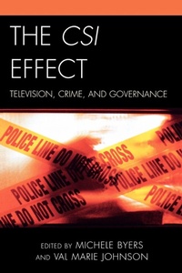 Enlarge image Cover: The CSI Effect - Lexington Books