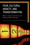 Cover: Fear, Cultural Anxiety, and Transformation - Lexington Books
