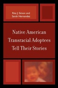 Cover: Native American Transracial Adoptees Tell Their Stories - Lexington Books