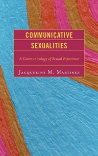 Enlarge image Cover: Communicative Sexualities - Lexington Books