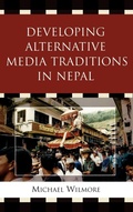 Cover: Developing alternative media traditions in Nepal - Lexington Books