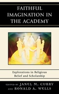 Cover: Faithful Imagination in the Academy - Lexington Books