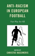 Cover: Anti-Racism in European Football - Lexington Books