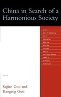 Cover: China in Search of a Harmonious Society - Lexington Books